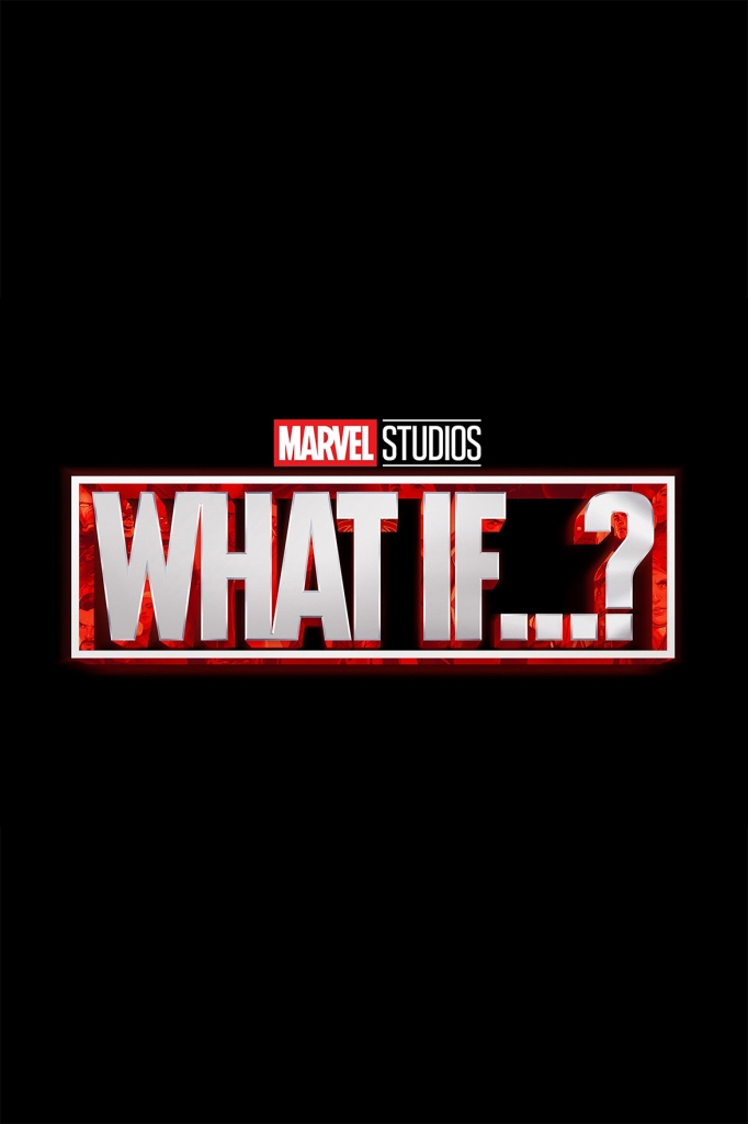 【4K】120帧/假如…？ 第一季 What If...? Season 1 (2021)-第0张图片